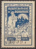 Guerra Civil GG 0006 (*)  Agramunt. Pro Refugiats - Spanish Civil War Labels