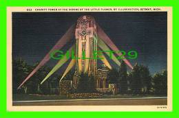 DETROIT, MI - CHARITY TOWER AT THE SHRINE OF THE LITTLE FLOWER, BY ILLUMINATION IN 1948 - - Detroit