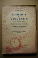 PBR/12 Vanni ELEMENTI DI GEOGRAFIA Signorelli 1949/Massiccio Kingiugianga/Lhassa/stazi One Ferroviaria Di Tokio/Somalia - Histoire, Philosophie Et Géographie