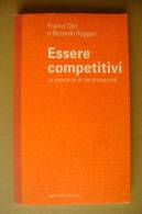 PBR/46 Franco Tatò E Riccardo Ruggeri ESSERE COMPETITIVI Baldini & Castoldi - Société, Politique, économie