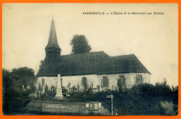 CPA : 76 - Seine Maritime : Vassonville : L'Eglise & Monument Aux Morts - Inauguration Monument - Au Dos Liste Morts - Andere & Zonder Classificatie