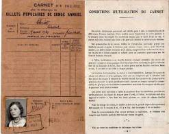 CARNET Pour La Délivrance De BILLETS POPULAIRES DE CONGÉ ANNUEL. N° A 062,392.1937... - Sonstige & Ohne Zuordnung