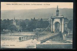 01 --- Seyssel --- Le Rhone -- Le Pont Suspendu --- La Vierge - Seyssel