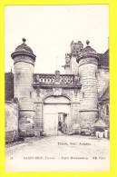 * Saint Bris Le Vineux (Dép 89 - Yonne - France) * (ND Phot, Nr 10 - Toulot édit Auxerre) Porte Renaissance Chateau, Cpa - Saint Bris Le Vineux