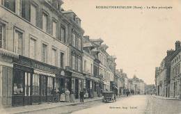 L L 779 /C P A - BOURGTHEROULDE ( 27)  LA RUE PRINCIPALE - Bourgtheroulde