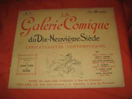 LA GALERIE COMIQUE DU 19EME Siecle Caricatures - N° 7 - Revues Anciennes - Avant 1900