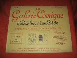 LA GALERIE COMIQUE DU 19EME Siecle Caricatures - N° 3 - Magazines - Before 1900