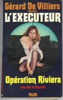 Opération Riviera Par Don Pendleton - L'éxécuteur N°5 - Plon