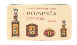 Carte Parfumee: Pompeia, L.T. Piver Paris, Parfum, Calendrier 1925 (13-1285) - Petit Format : 1921-40