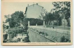 ROQUEVAIRE  - Pont De L'Etoile. - Roquevaire