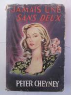 JAMAIS DEUX SANS TROIS  Par PETER CHEYNEY   éditions PRESSES DE LA CITE - Presses De La Cité