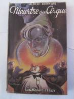 MEURTRE AU CIRQUE  Par ALBERT BONNEAU   éditions DIDEROT - Diderot, Ed.