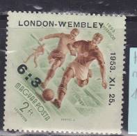 HONGRIE PA 159A 2FO VERT CLAIR ET BRUN VICTOIRE DES FOOTBALLEURS HONGROIS SUR LES BRITANNIQUES A WEMBLEY NEUF AVEC CHAR - Clubs Mythiques