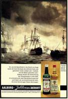 Reklame Werbeanzeige  -  AAlborg Jubiläums Akvavit  ,  So, Wie Die Seeschlacht In Der Bucht Von Koge  ,  Von 1968 - Alcohol