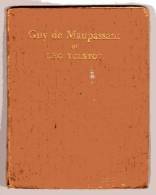 LIVRE - BIOGRAPHIE - GUY DE MAUPASSANT BY LEO TOLSTOY - BROTHERHOOD PUBLISHING COMPANY - 1898 - 32 PAGES - Literatuur