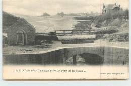 AMBLETEUSE  - Le Pont De La Slack. - Other & Unclassified