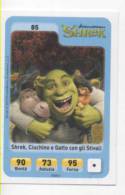 Sor107 Carta Da Gioco, Esselunga, Dreamworks Animation, Cartoni Animati, Shrek, Ciuchino, Gatto Con Stivali, N.85 - Andere & Zonder Classificatie