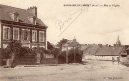 SAINS RICHAUMONT (02) Rue De L'église - Altri & Non Classificati