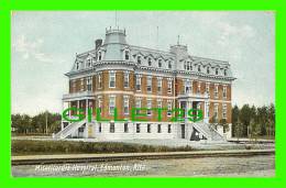 EDMONTON, ALBERTA - MISERICORDE HOSPITAL - WRITTEN IN 1910 - W. G. MAC FARLANE PUB. - - Edmonton