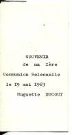 Communion Solennelle Huguette DUCOUT - Communie