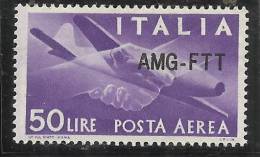 TRIESTE A 1954 AMG - FTT OVERPRINTED AIR MAIL POSTA AEREA DEMOCRATICA LIRE 50 MNH  NUOVO TIPO BEN CENTRATO FIRMATO - Luftpost