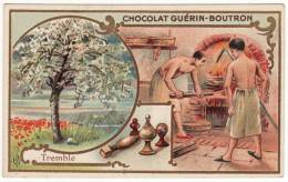 CHROMO Didactique Chocolat Guérin-Boutron Arbre Tremble Fours Boulangerie Boulanger ébénisterie Les Arbres - Aiguebelle