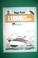 PFG/9 Tascabili Bompiani "Un Uomo Un'avventura" 203: Hugo Pratt L'UOMO DEI CARAIBI I^ Ed.1980 - Corto Maltese