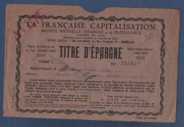 LA FRANCAISE CAPITALISATION EPARGNE ET PREVOYANCE - TITRE D'EPARGNE - ROUE TIRAGE LOTERIE ? VERS 1925 ? - POCHETTE - Banco & Caja De Ahorros