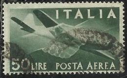 ITALIA REPUBBLICA ITALY REPUBLIC 1945 1946 DEMOCRATICA POSTA AEREA AIR MAIL LIRE 50 VERDE USATO USED OBLITERE´ - Poste Aérienne