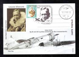 LINCOLN ELLSWORTH, FIRST ATTEMPT TO FLY OVER ANTARCTICA,  SPECIAL POSTCARD, 2009, ROMANIA - Explorateurs