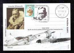 LINCOLN ELLSWORTH, FIRST ATTEMPT TO FLY OVER ANTARCTICA,  SPECIAL POSTCARD, 2009, ROMANIA - Exploradores