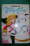 PFG/24 IL RITORNO DI LADY OSCAR Fabbri I^ Ed.1982/SERIE TV CARTONI ANIMATI/MANGA - Manga