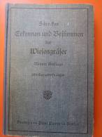 Dr. W. Strecker "Erkennen Und Bestimmen Der Wiesengräser" Im Blüten- Und Blütenlosen Zustand Von 1923 - Naturaleza