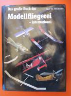 Guy R. Williams "Das Große Buch Der Modellfliegerei - International" Umschau-Verlag - Spielzeug & Modellbau