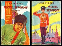 Jules VERNE : Michel STROGOFF - Avec Jaquette De Henri Faivre - Complet En 2 Volumes - 1943 - Hachette