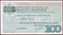 1977 - Italie - Billet De 100 L. Pour L'intérieur Du Pays - - Biglietti Di Stato