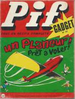 Pif Gadget N°117 (1971) : Horace / Gai-Luron / Teddy Ted / Corto Maltese / Léo / Placid & Muzo / Arthur Le Fantôme - Pif Gadget