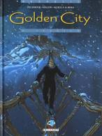 GOLDEN CITY T 6 EO BE DELCOURT 09-2005 Pecqueur Malfin - Golden City