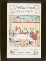 Le Revers D'un Progrès  Illustrée Par Benjamin Rabier Le Mégot De L'aviateur , Offerte Par La Samaritaine - Rabier, B.