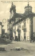 PORTUGAL - CHAVES - IGREJA DA MADALENA E QUARTEL DA GUARDA FISCAL - 1915 PC. - Vila Real