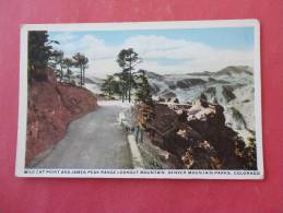 Denver Mountain Parks, CO--Wild Cat Point And James Peak Range Lookout Mountain--not Mailed--Ref PJ -102 - Denver