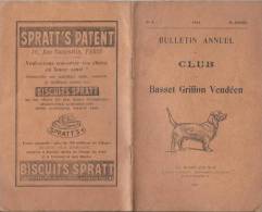 Chien/Bulletin Annuel/Club Du Basset Griffon Vendéen/ N°4/La-Roche-sur-Yon/Ivonnet /1914    CHAS3 - Chasse/Pêche