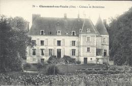 PICARDIE - 60 - OISE - CHAUMONT EN VEXIN - Château De Bertichères - Chaumont En Vexin