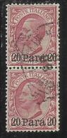 ITALY ITALIA LEVANTE ALBANIA 1907 NUOVO VALORE 20 PARA SU 10 CENT. COPPIA PAIR USED TIMBRATO USED SENZA SCRITTA ALBANIA - Albania