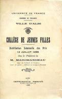 Ville D'Albi : Collège De Jeunes Filles, Distribution Solennelle Des Prix, 13 Juillet 1939, Imp. Pezous - Midi-Pyrénées