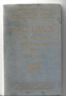 Guides Illustrés Michelin Des Champs De Bataille Reims Et Les Batailes Pour Reims 1914-1918 De 1925 - Francés