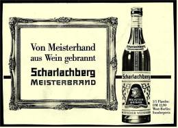 Reklame Werbeanzeige Von 1965 -  Scharlachberg Meisterbrand  -  Von Meisterhand Aus Wein Gebrannt - Alkohol