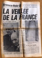 MORT DU GENERAL DE GAULLE- FRANCE-SOIR DU 12-11-1970- LA VEILLÉE- NOMBREUSES PHOTOS ET ARTICLES- 5 SCANS - Autres & Non Classés
