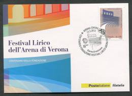 ITALIA - FDC CARTOLINA MAXIMUM CARD 2013 - ANNIVERSARIO FONDAZIONE FESTIVAL LIRICO DELL'ARENA DI VERONA - 381 - Maximumkaarten