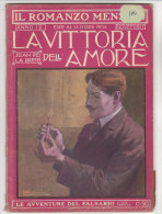 RA#18#11 IL ROMANZO MENSILE N11-1911 De La Brete LA VITTIMA DELL'AMORE- Donovan LE AVVENTURE DEL FALSARIO/Cop. Salvadori - Thrillers